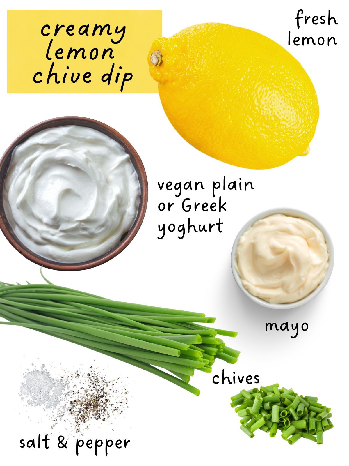 creamy lemon dip ingredients including lemon, chives, mayo and mayo.