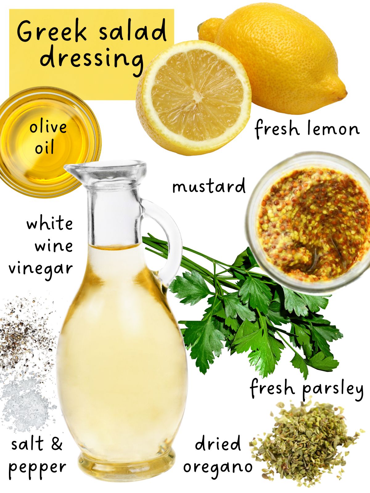 Greek Salad Dressing Ingredients including lemon juice, vinegar, oil and herbs.