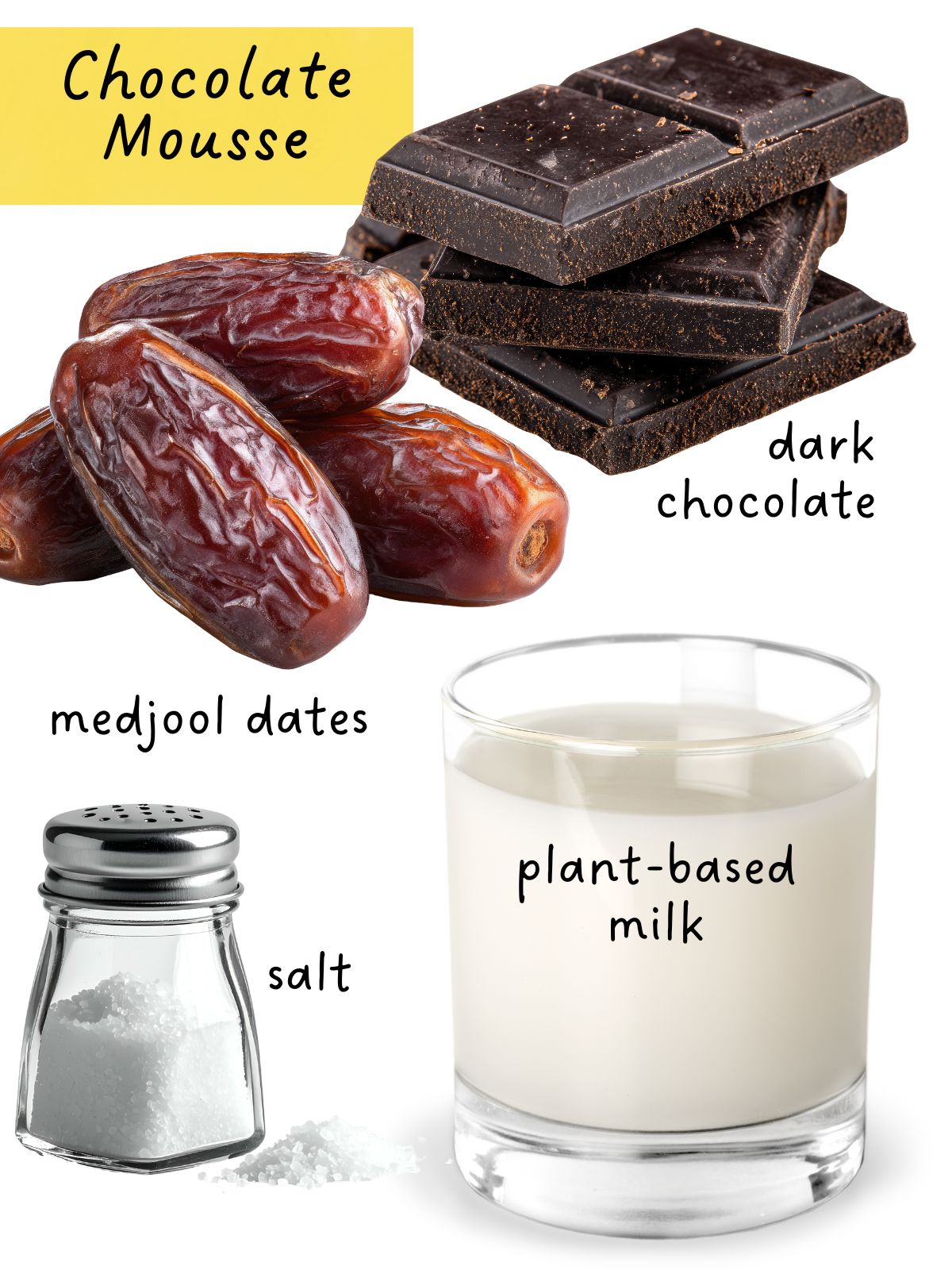 Chocolate mousse ingredients including dark chocolate, dates, milk and salt,