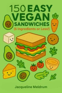150-easy-vegan-sandwiches-ebook cover.